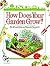 How Does Your Garden Grow?:...