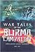 Battle Tales from Burma by John Randle
