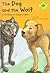 The Dog and the Wolf: A Ret...