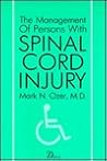 The Management of Persons With Spinal Cord Injuries