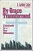 By Grace Transformed by N. Gordon Cosby
