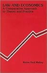 Law and Economics: A Comparative Approach to Theory and Practice Law and Economics: A Comparative Approach to Theory and Practice