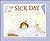 The Sick Day