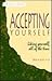 Accepting Yourself: Liking ...