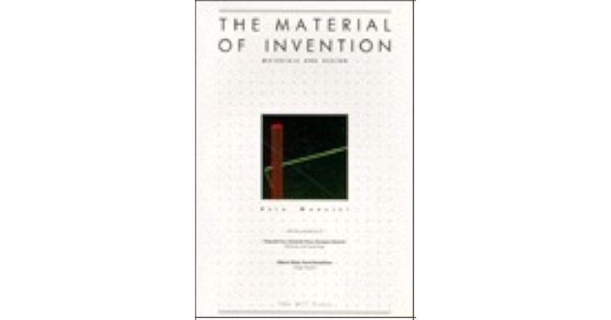 The Material of Invention Materials and Design by Ezio Manzini