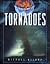 Tornadoes (Facts on File Dangerous Weather Series)