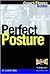Crunch Fitness Series: Perfect Posture (Crunch Fitness Guides)