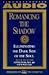 Romancing the Shadow: Illuminating the Dark Side of the Soul