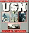 Usn: Naval Operations in the 80's (Power Series) Usn: Naval Operations in the 80's (Power Series)