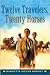 Twelve Travelers, Twenty Horses