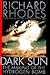 Dark Sun by Richard Rhodes Dark Sun by Richard Rhodes
