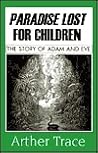 Paradise Lost For...