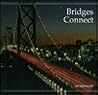Bridges Connect: A Building Block Book Bridges Connect: A Building Block Book