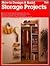 How to Design and Build Storage Projects (Ortho Books)