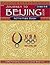 Journey to Beijing, Grade 4-6 by Greggory Moore