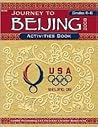 Journey to Beijing, Grade 4-6