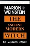 The Ancient Modern Witch