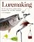 Luremaking: The Art and Sci...