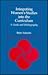 Integrating Women's Studies Into the Curriculum: A Guide and Bibliography