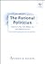 Rational Politician: Exploiting the Media in New Democracies