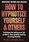 How to Hypnotize Yourself & Others