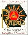The Book of Rituals: Personal and Planetary Transformation