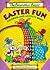 Easter Fun (The Berenstain Bears)