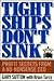 Tight Ships Don't Sink: Pro...