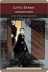 Little Dorrit by Charles Dickens Little Dorrit by Charles Dickens
