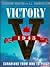 Victory 1945: The Birth of Modern Canada