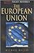 The European Union (Pocket Histories)