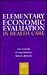 Elementary Economic Evaluation in Health Care