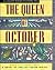 The Queen of October