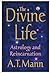 The Divine Life: Astrology ...