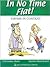 In No Time Flat!: Idioms in...