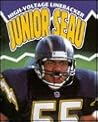 Junior Seau: High Voltage Linebacker