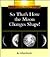 So That's How the Moon Changes Shape (Rookie Read-About Science)