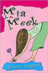 Mia the Meek (Hardcover)
