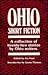Ohio Short Fiction: A Collection of Twenty-Two Stories by Ohio Writers