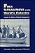 Folk Management in the World's Fisheries by Christopher L. Dyer
