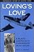 Lovings Love: A Black American's Experiences in Aviation