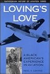 Lovings Love by Neal V. Loving Lovings Love by Neal V. Loving