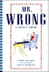 Mr. Wrong: A User's Guide