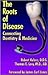 The Roots of Disease: Conne...