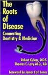 The Roots of Disease by Robert Kulacz