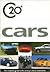 C20th Cars: The Complete Guide to the Century's Classic Automobiles