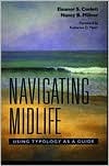 Navigating Midlife: Using Typology As a Guide (Paperback)