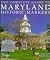 The complete guide to Maryland historic markers
