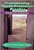 Transforming Health Promotion Practice: Concepts, Issues and Applications