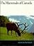 The Mammals of Canada